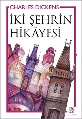 İki Şehrin Hikayesi | Panama Yayıncılık (İnce Kapak)