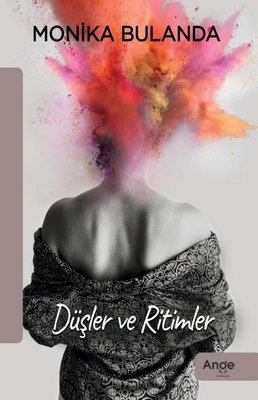 Düşler ve Ritimler | Ange Yayınları (İnce Kapak)
