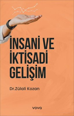 İnsani ve İktisadi Gelişim | Vova Yayınları (İnce Kapak)