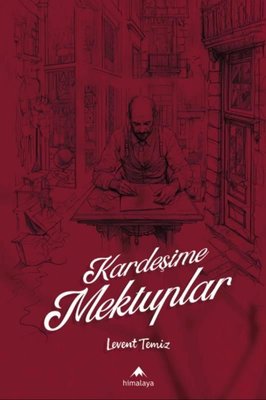 Kardeşime Mektuplar | Himalaya Yayınevi (İnce Kapak)