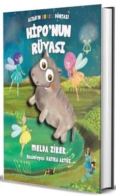 Hipo'nun Rüyası - Altan'ın Renkli Dünyası | Dionysos Yayın Group (İnce Kapak)