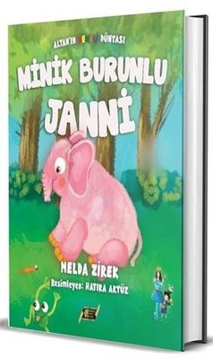Minik Burunlu Janni - Altan'ın Renkli Dünyası | Dionysos Yayın Group (İnce Kapak)