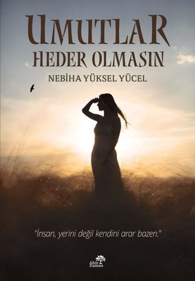 Umutlar Heder Olmasın | Ahir Zaman (İnce Kapak)