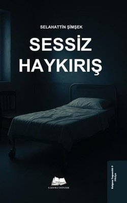 Sesiz Haykırış | Kalyora Yayıncılık (İnce Kapak)