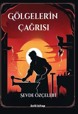 Gölgelerin Çağrısı | Özlü Kitap (İnce Kapak)
