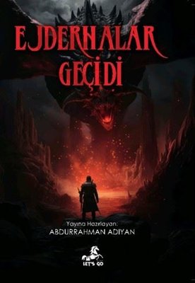 Ejderhalar Geçidi | Let's Go Kitap (İnce Kapak)