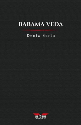 Babama Veda | Perseus Yayınevi (İnce Kapak)