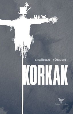 Korkak | Günce Yayınları (İnce Kapak)