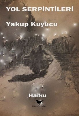 Yol Serpintileri | Günce Yayınları (İnce Kapak)