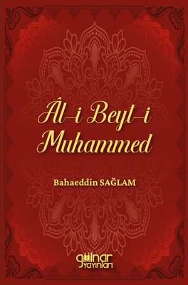 Al-i Beyt-i Muhammed | Gülnar Yayınları (İnce Kapak)