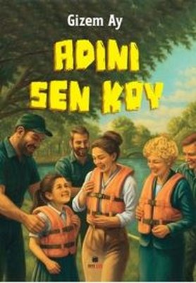 Adını Sen Koy | Nova Kids (İnce Kapak)