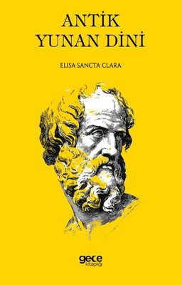 Antik Yunan Dini | Gece Kitaplığı (İnce Kapak)