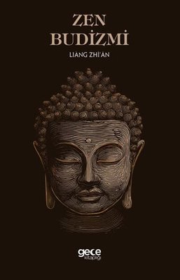 Zen Budizmi | Gece Kitaplığı (İnce Kapak)