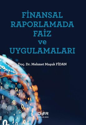 Finansal Raporlamada Faiz ve Uygulamaları |Der Yayınları (İnce Kapak)