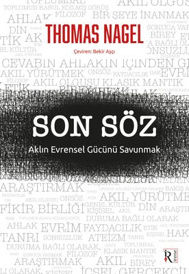 Son Söz Aklın Evrensel Gücünü Savunmak |İrene Kitap (İnce Kapak)