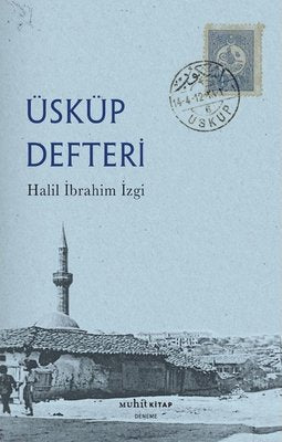 Üsküp Defteri |Muhit Kitap (İnce Kapak)