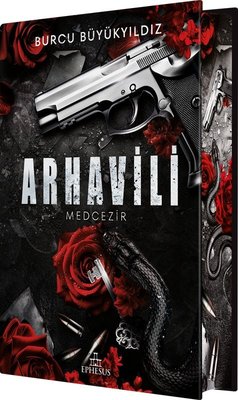 Arhavili 1 - Medcezir Yan Boyamalı |Ephesus Yayınları (Ciltli)