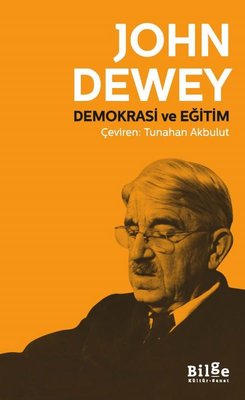 Demokrasi ve Eğitim | Bilge Kültür Sanat (İnce Kapak)