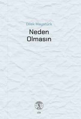 Neden Olmasın |Everest Yayınları (İnce Kapak)