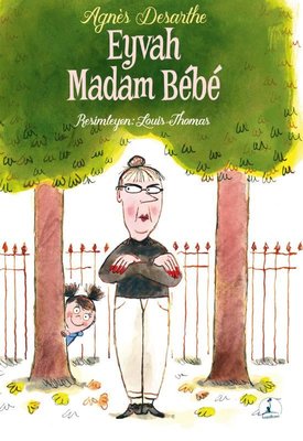 Eyvah Madam Bebe |Hayalhane Yayınları (İnce Kapak)