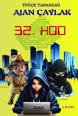 Ajan Çaylak 32. Kod |Örger Yayınları (İnce Kapak)