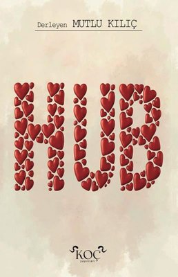 Hub |Koç Yayınları (Ciltli)