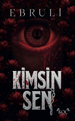 Kimsin Sen |Koç Yayınları (Ciltli)