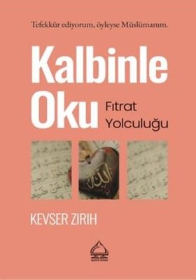 Kalbinle Oku - Fıtrat Yolculuğu |Suffa Kitap (İnce Kapak)