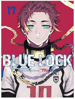 Blue Lock Cilt - 17 |Komik Şeyler (İnce Kapak)