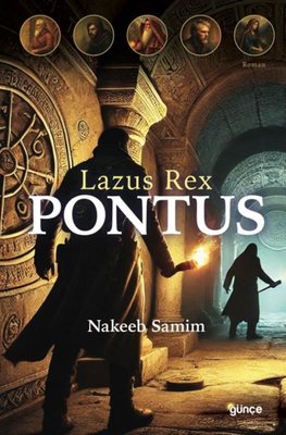 Lazus Rex Pontus |Günçe Yayınları (İnce Kapak)