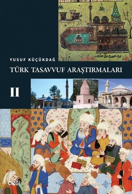 Türk Tasavvuf Araştırmaları 2 | Çizgi Kitabevi (İnce Kapak)
