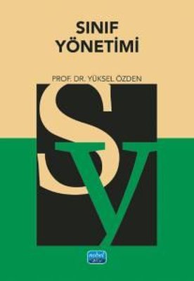 Sınıf Yönetimi | Nobel Akademik Yayıncılık (İnce Kapak)