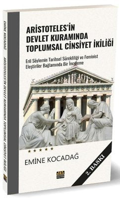 Aristoteles'in Devlet Kuramında Toplumsal Cinsiyet İkiliği | J&J Yayınları (İnce Kapak)
