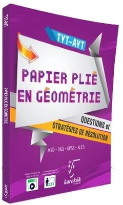 TYT - AYT Papier Plie En Geometrıe | Karekök Eğitim Yayın (İnce Kapak)