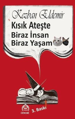 Kısık Ateşte Biraz İnsan Biraz Yaşam | Kekeme Yayınları (İnce Kapak)