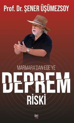 Marmara'dan Ege'ye Deprem Riski | İleri Yayınları (İnce Kapak)