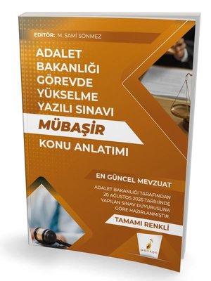 GYS Adalet Bakanlığı Görevde Yükselme Yazılı Sınavı Mübaşir Konu Anlatımı | Pelikan Yayınları (İnce Kapak)