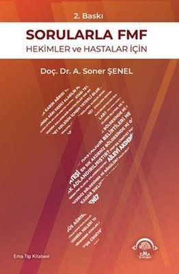 Sorularla FMF - Hekimler ve Hastalar İçin | Ema Tıp Kitabevi (İnce Kapak)