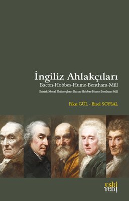 İngiliz Ahlakçıları | Eskiyeni Yayınları (İnce Kapak)