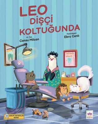Leo Dişçi Koltuğunda | Ötüken Neşriyat (İnce Kapak)