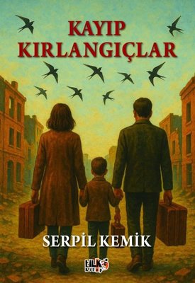 Kayıp Kırlangıçlar | Tilki Kitap (İnce Kapak)