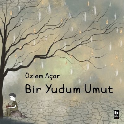 Bir Yudum Umut | Bilgi Yayınevi (İnce Kapak)
