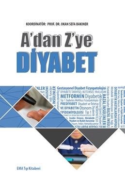 A'dan Z'ye Diyabet | Ema Tıp Kitabevi (Ciltli)