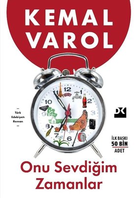 Onu Sevdiğim Zamanlar | Doğan Kitap (İnce Kapak)