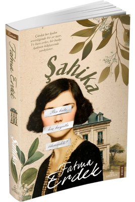 Şahika | Ephesus Yayınları (İnce Kapak)