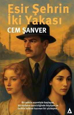 Esir Şehrin İki Yakası | Kanon Kitap (İnce Kapak)