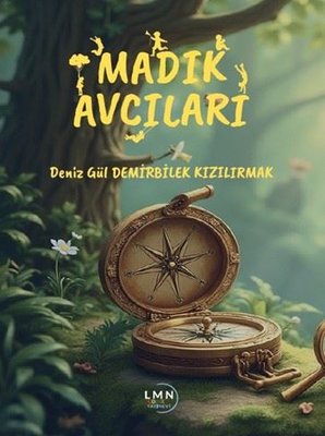 Madık Avcıları | Liman Çocuk (İnce Kapak)