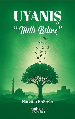 Uyanış - Milli Bilinç | Gülnar Yayınları (İnce Kapak)
