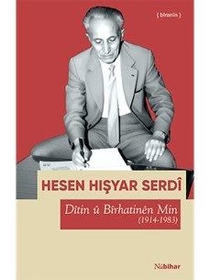 Ditin u Birhatinen Min (1914 - 1983) | Nubihar Yayınları (İnce Kapak)