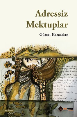 Adressiz Mektuplar | Aryen (İnce Kapak)